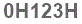 The text to enter in the texbox below is: 0H123H