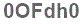The text to enter in the texbox below is: 0OFdh0