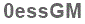 The text to enter in the texbox below is: 0essGM