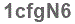 The text to enter in the texbox below is: 1cfgN6