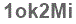 The text to enter in the texbox below is: 1ok2Mi