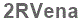 The text to enter in the texbox below is: 2RVena
