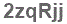 The text to enter in the texbox below is: 2zqRjj