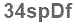 The text to enter in the texbox below is: 34spDf