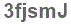 The text to enter in the texbox below is: 3fjsmJ