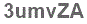 The text to enter in the texbox below is: 3umvZA