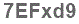 The text to enter in the texbox below is: 7EFxd9