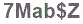 The text to enter in the texbox below is: 7Mab$Z