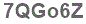 The text to enter in the texbox below is: 7QGo6Z