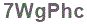 The text to enter in the texbox below is: 7WgPhc