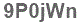 The text to enter in the texbox below is: 9P0jWn