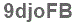 The text to enter in the texbox below is: 9djoFB