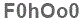 The text to enter in the texbox below is: F0hOo0
