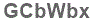 The text to enter in the texbox below is: GCbWbx
