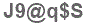 The text to enter in the texbox below is: J9@q$S
