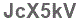 The text to enter in the texbox below is: JcX5kV