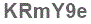 The text to enter in the texbox below is: KRmY9e