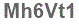 The text to enter in the texbox below is: Mh6Vt1