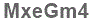 The text to enter in the texbox below is: MxeGm4