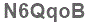 The text to enter in the texbox below is: N6QqoB
