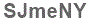 The text to enter in the texbox below is: SJmeNY