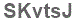 The text to enter in the texbox below is: SKvtsJ