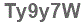 The text to enter in the texbox below is: Ty9y7W
