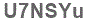 The text to enter in the texbox below is: U7NSYu