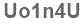 The text to enter in the texbox below is: Uo1n4U