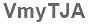 The text to enter in the texbox below is: VmyTJA