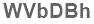 The text to enter in the texbox below is: WVbDBh