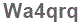 The text to enter in the texbox below is: Wa4qrq