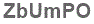 The text to enter in the texbox below is: ZbUmPO