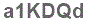 The text to enter in the texbox below is: a1KDQd