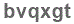 The text to enter in the texbox below is: bvqxgt