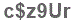 The text to enter in the texbox below is: c$z9Ur
