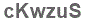 The text to enter in the texbox below is: cKwzuS