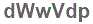 The text to enter in the texbox below is: dWwVdp