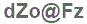 The text to enter in the texbox below is: dZo@Fz
