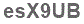 The text to enter in the texbox below is: esX9UB