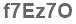 The text to enter in the texbox below is: f7Ez7O