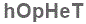 The text to enter in the texbox below is: hOpHeT