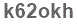 The text to enter in the texbox below is: k62okh