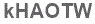 The text to enter in the texbox below is: kHAOTW