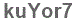 The text to enter in the texbox below is: kuYor7