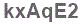 The text to enter in the texbox below is: kxAqE2