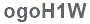 The text to enter in the texbox below is: ogoH1W