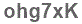 The text to enter in the texbox below is: ohg7xK