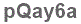 The text to enter in the texbox below is: pQay6a