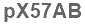 The text to enter in the texbox below is: pX57AB